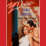 A Baby For Mommy - A Harlequin Romance