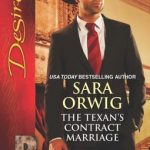 The Texan’s Contract Marriage by Sara Orwig