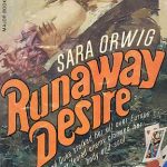 runaway-desire-sara-orwig